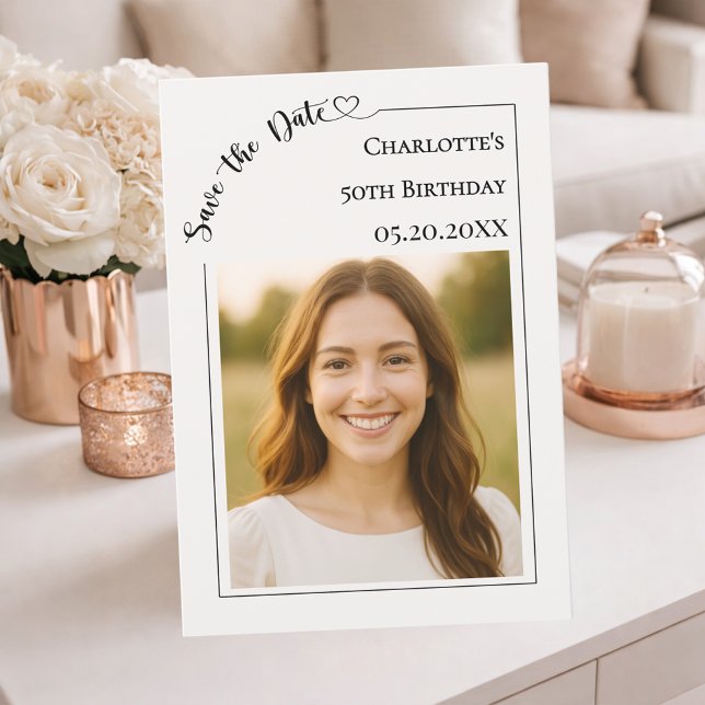 Ivory simple modern photo Birthday Save the Date (Creator Uploaded)
