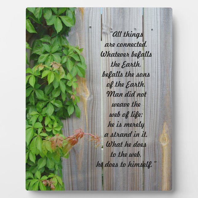 Ivy on wooden fence "All things are connected" Plaque (Front)