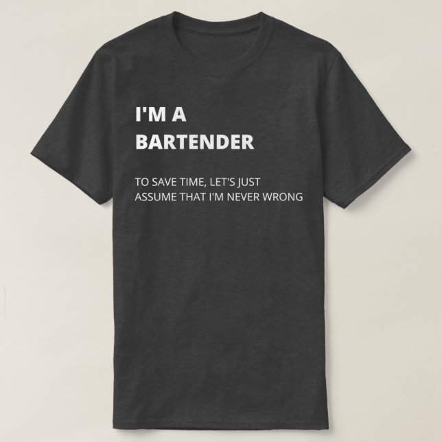 Ix27m A Bartender Bartender Memes Quality Design T-Shirt (Design Front)