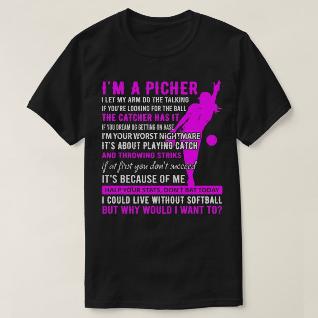 Ix27m A Softball Pitcher Fastpitch Batter Pitcher  T-Shirt (Design Front)