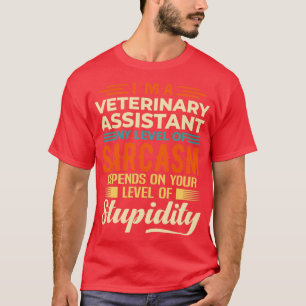Ix27m A Veterinary Assistant 2 T-Shirt