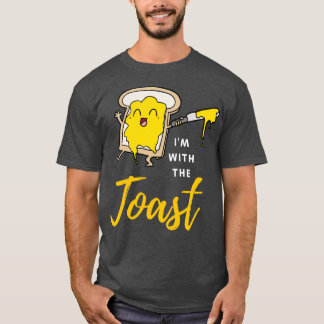 Ix27m with the toast T-Shirt