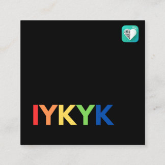 IYKYK Pride Square Business Card