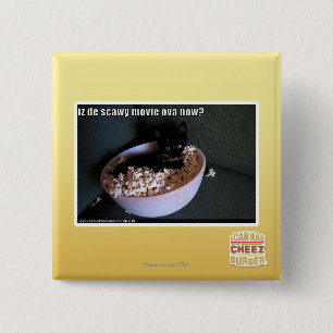 Iz de scawy movie ova now? 15 cm square badge