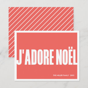 J’adore Noël Modern Christmas Card –Holiday