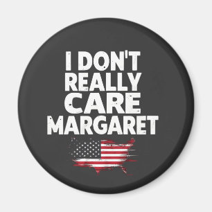 J. D Vance Funny Meme I Don't Really Care Margaret Magnet