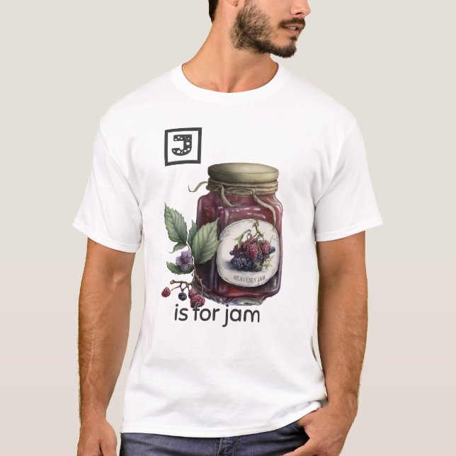 J is for Jam T-Shirt (Front)