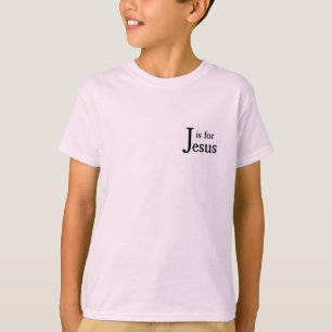 J is for Jesus T-Shirt