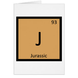 J - Jurassic Period Chemistry Periodic Table
