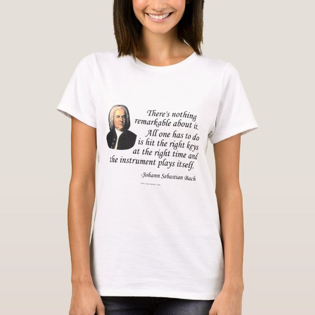 J.S. Bach on Playing T-Shirt (Front)