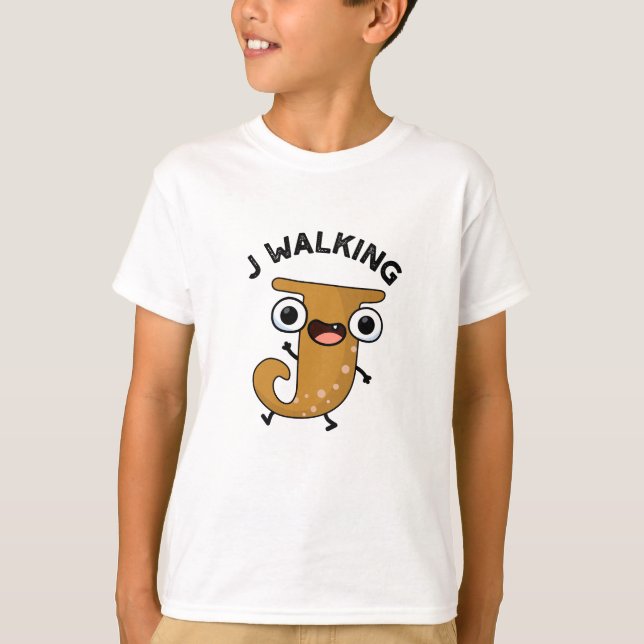 J Walking Funny Alphabet Pun  T-Shirt (Front)