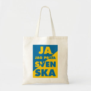 Ja, Jag Prata Svenska, Yes i speak Swedish Tote Bag
