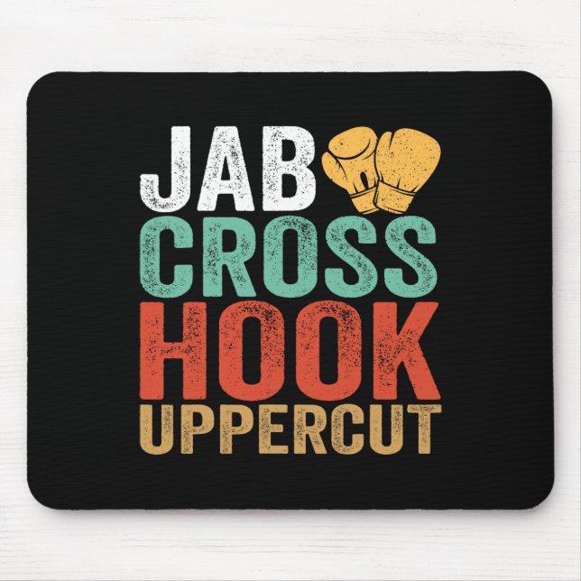 Jab Cross Hook Uppercut Boxer Workout Funny Kickbo Mouse Pad (Front)