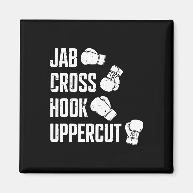 Jab Cross Hook Uppercut Boxer Workout Kickboxing  Magnet (Front)