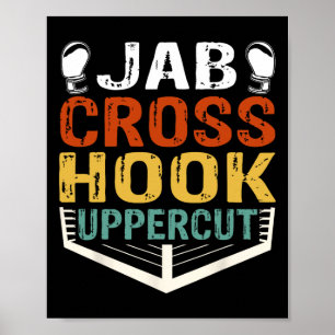 Jab Cross Hook Uppercut Boxer Workout Men Women Ki Poster