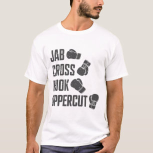Jab Cross Hook Uppercut Funny Boxing Coach Trainin T-Shirt