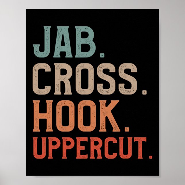 Jab Cross Hook Uppercut Kickboxer Kickboxing  Poster (Front)