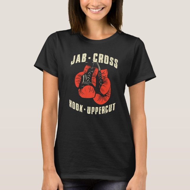 Jab Cross Hook Uppercut T-Shirt (Front)