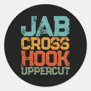 Jab Cross Hook Uppercut Women And Men Shirt Funny Classic Round Sticker