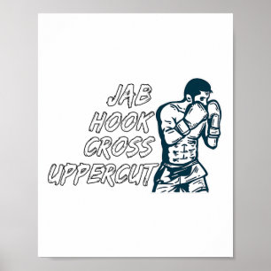 Jab Hook Cross Uppercut Boxing For Boxer Men Boys  Poster