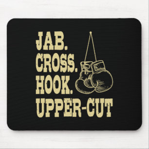 Jabs. Cross. Hook. Upper-cut Boxing Trainee Coach Mouse Pad