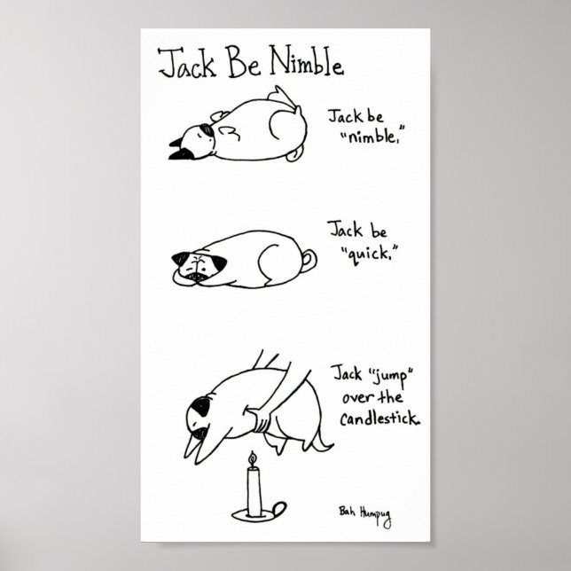 Jack Be Nimble, Pug Version Poster (Front)