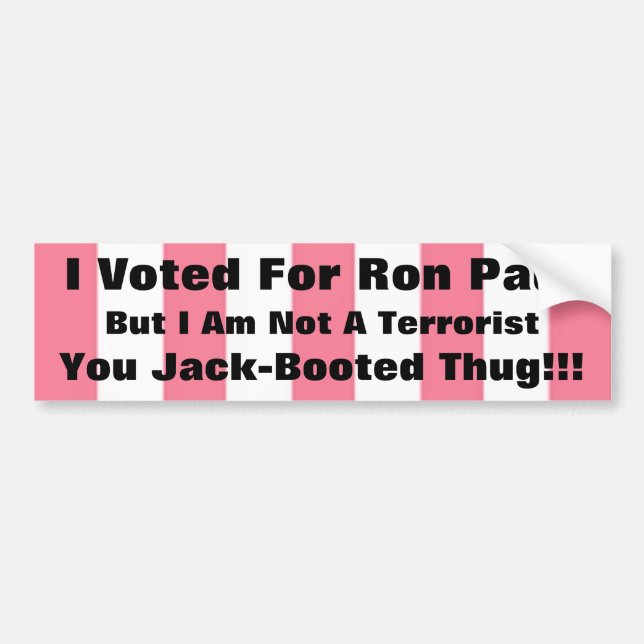 Jack Booted THug, Ron Bumper Sticker (Front)