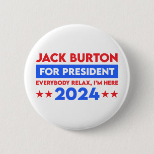 Jack Burton For President 2024 6 Cm Round Badge