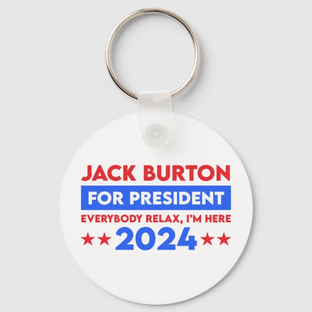 Jack Burton For President 2024 Key Ring (Front)
