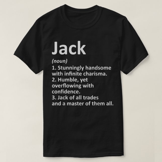 JACK Definition Personalised Name Funny Birthday G T-Shirt (Design Front)
