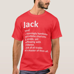 Jack Definition Personalized Name Funny Birthday G T-Shirt