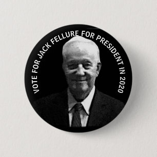Jack Fellure for President 2020 6 Cm Round Badge
