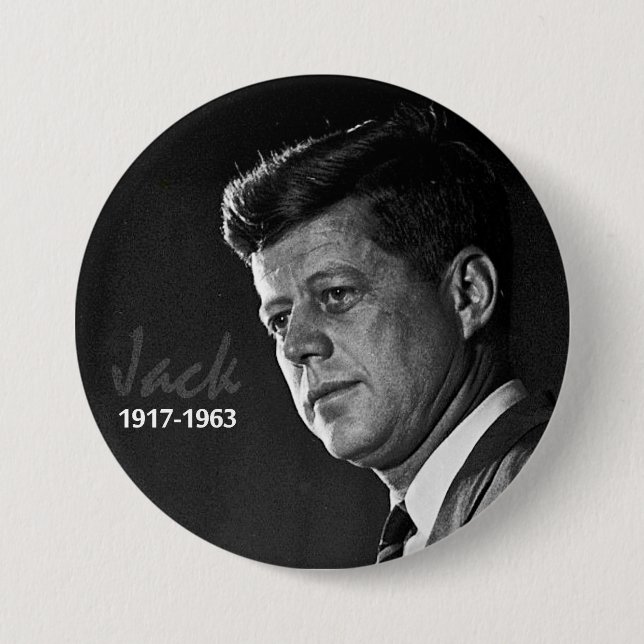 Jack Kennedy 1917-1963 7.5 Cm Round Badge (Front)