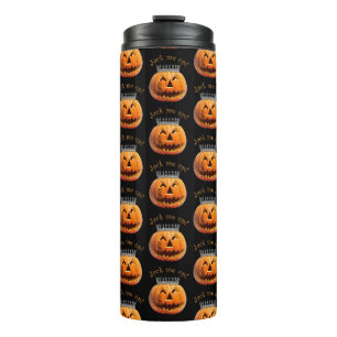 "Jack Me Up" Halloween Thermal Tumbler