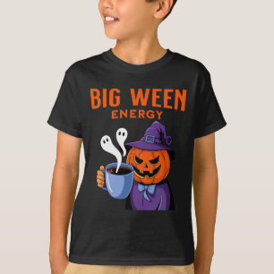 Jack-o-lantern Halloween Big Ween Energy For Coffe T-Shirt