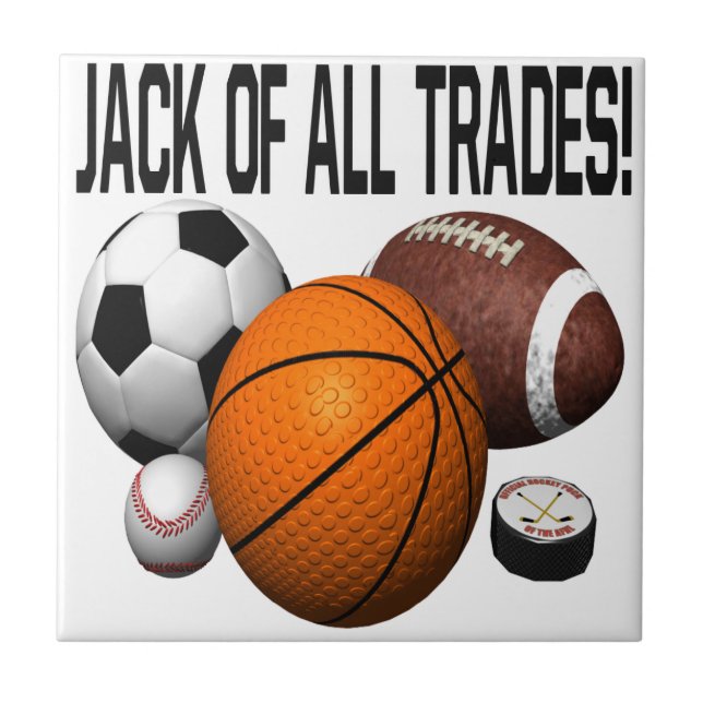 Jack Of All Trades Ceramic Tile (Front)