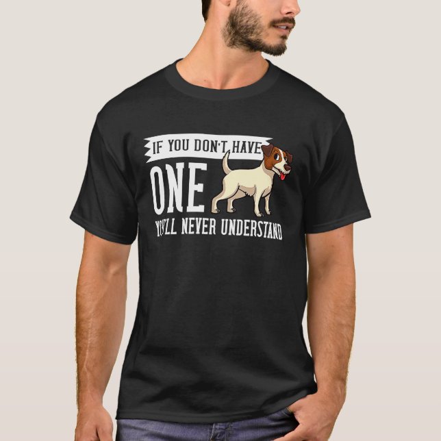 Jack Parson Russell Terrier Dog  Puppies Owner T-Shirt (Front)