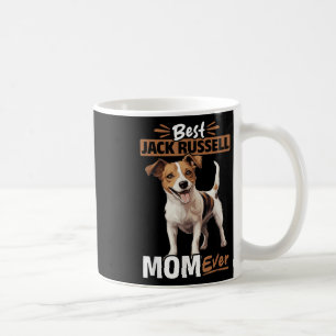 Jack Russell Terrier Dog Best Jack Russel Mum Ever Coffee Mug
