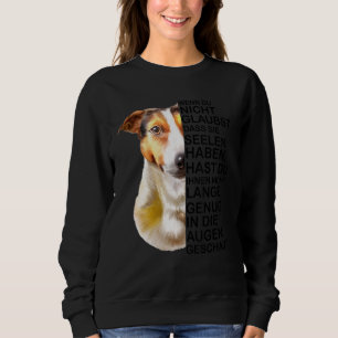 Jack Russell Terrier Dog Breed Soul Saying Sweatshirt