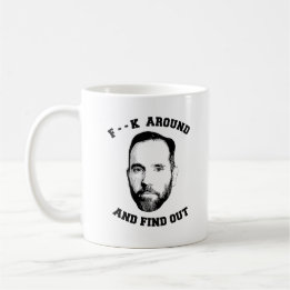 Jack Smith: F around and Find Out Coffee Mug
