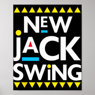 Jack Swing 90s R&amp;b Hip Hop  Poster