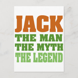 Jack, the Man, the Myth, the Legend Postcard
