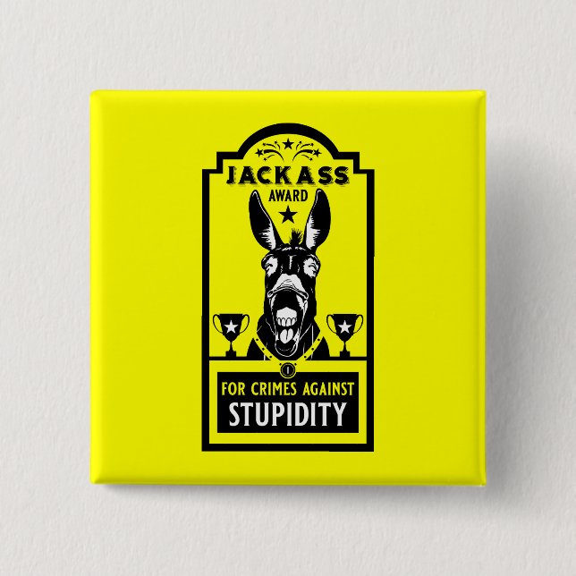 Jackass Award 15 Cm Square Badge (Front)