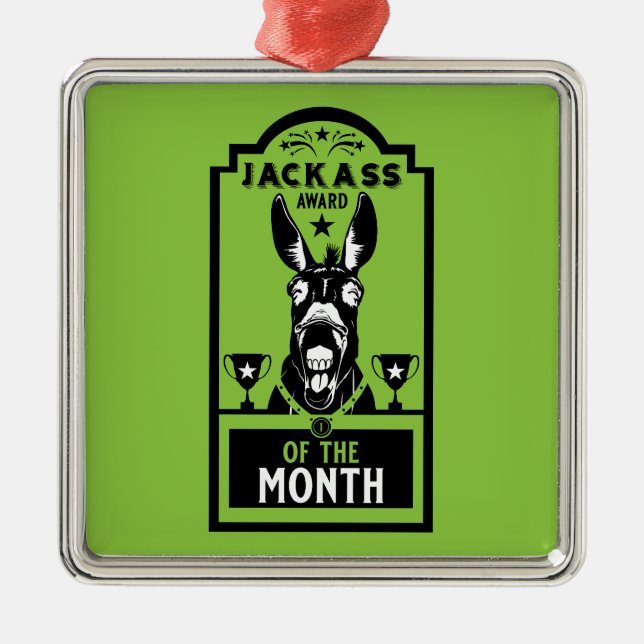 Jackass Award Metal Ornament (Front)