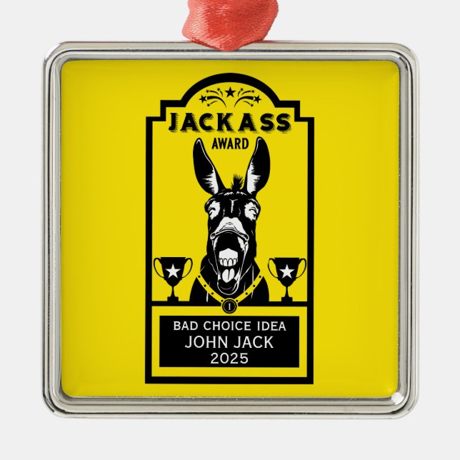 Jackass Award Metal Ornament (Front)