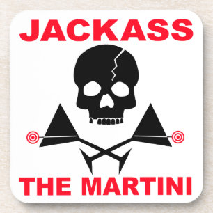 Jackass, The Martini Cork Coaster