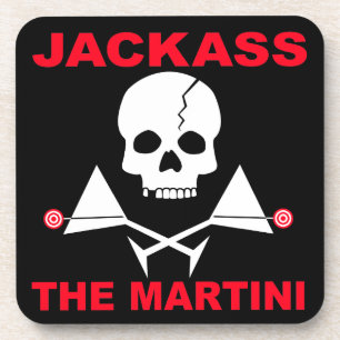 Jackass, The Martini Cork Coaster