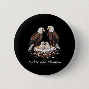 Jackie And Shadow Bald Eagle Fan Club Vintage Life 6 Cm Round Badge