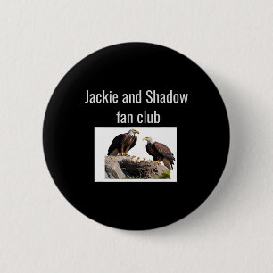 Jackie And Shadow Fan Club Eagles _1 6 Cm Round Badge
