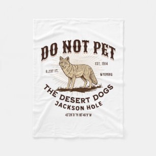 Jackson Hole Wyoming Funny Coyote Vacation Souveni Fleece Blanket